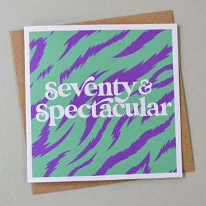 Seventy & Spectacular Card