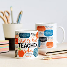 Load image into Gallery viewer, World's Best Teacher Jokes Mug
