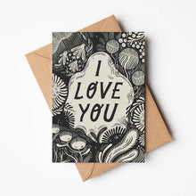Load image into Gallery viewer, &#39;I Love You&#39; Card
