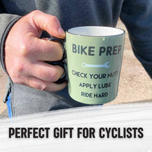 Load image into Gallery viewer, Bike Prep Bike Mug - Novelty Bike Men's Gifts
