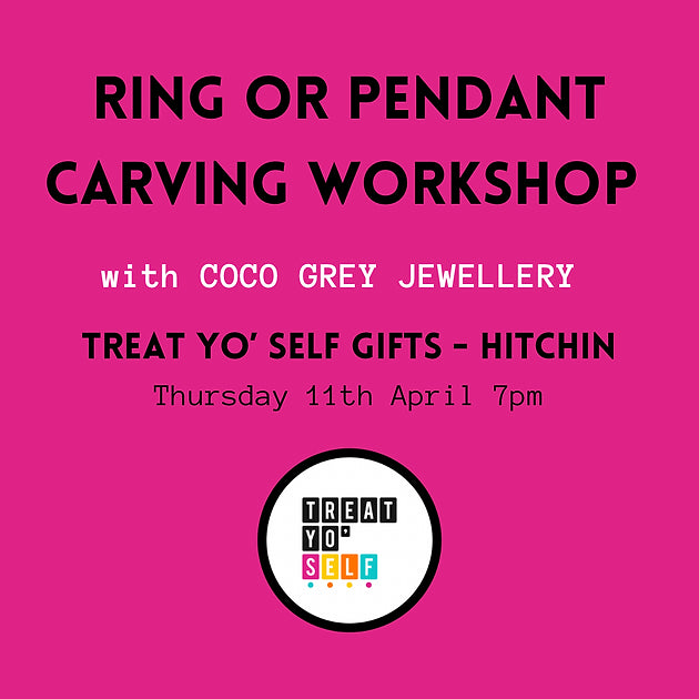 Pendant or Ring Carving Workshop by Coco Grey Jewellery