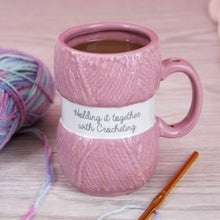Load image into Gallery viewer, Crochet Mug - Holding It Together - Crochet Gifts/Home Gifts
