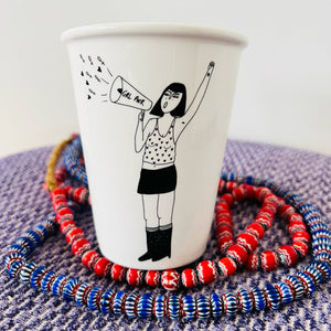 Power to all Women Porcelain Cup