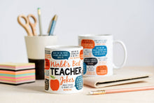 Load image into Gallery viewer, World's Best Teacher Jokes Mug
