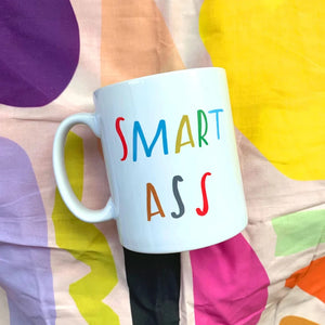 Smart Arse Mug